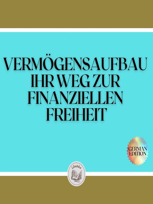 Title details for VERMÖGENSAUFBAU by LIBROTEKA - Wait list